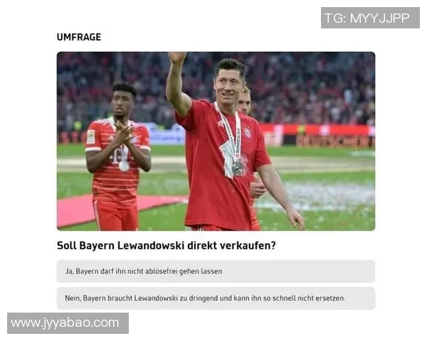 莱万重返德甲与旧主交锋拜仁球迷怒斥其忘恩负义情感纠葛